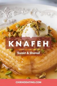 image of the sweet Israeli dessert knafeh,
