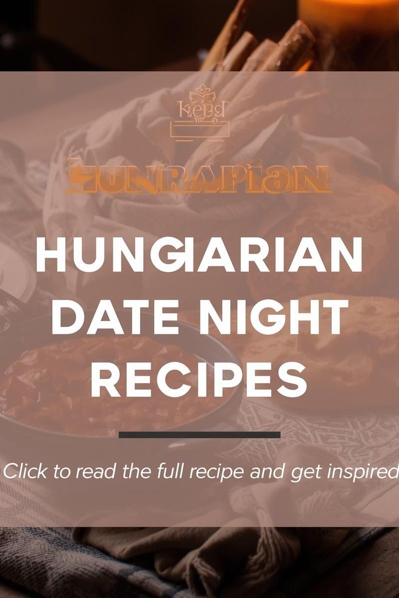 cover image of Hungarian date night recipes,