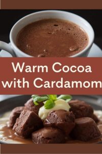 warm cocoa with cardamom,
