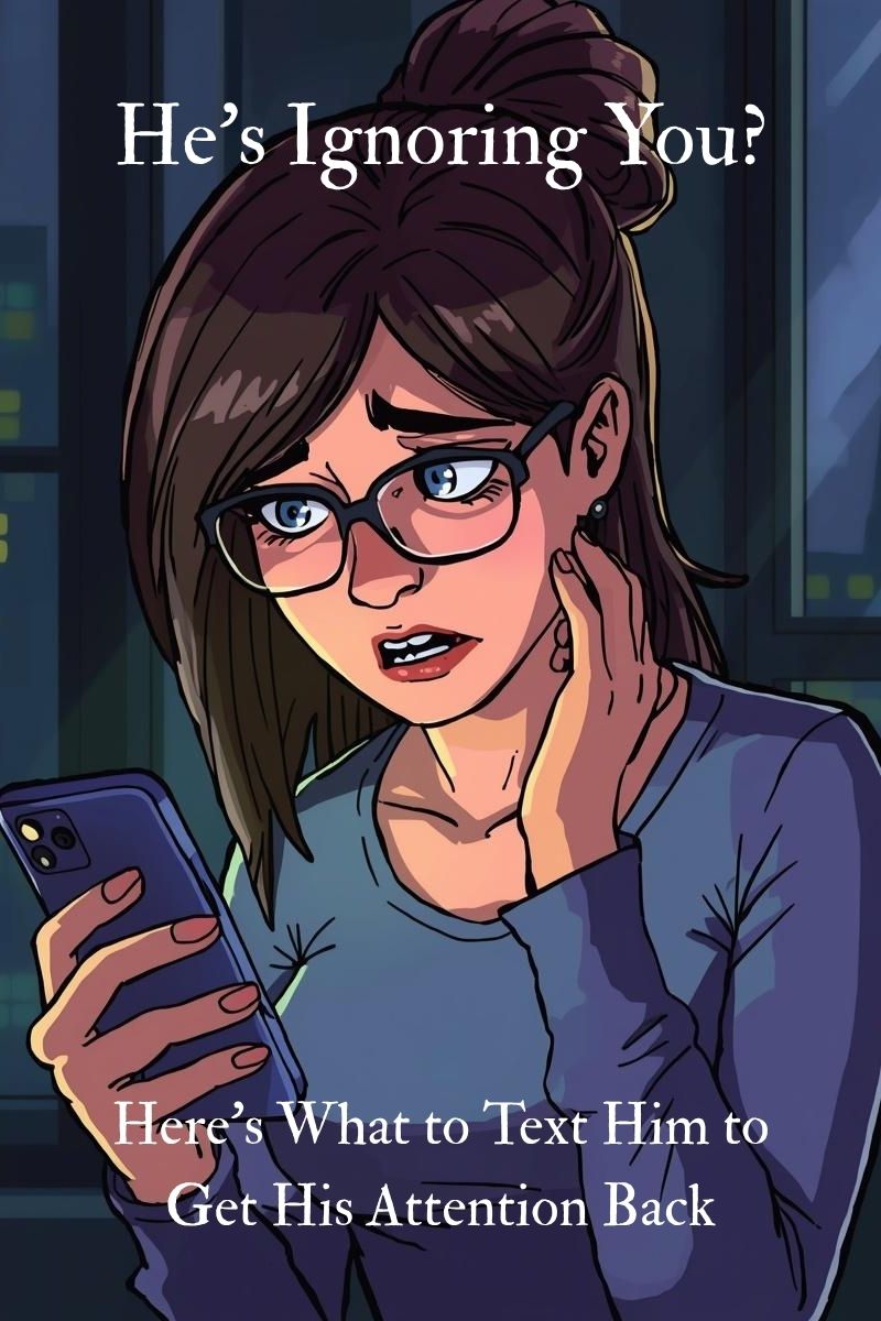 cartoon of a worried woman wanting to get a man's attention back through text,