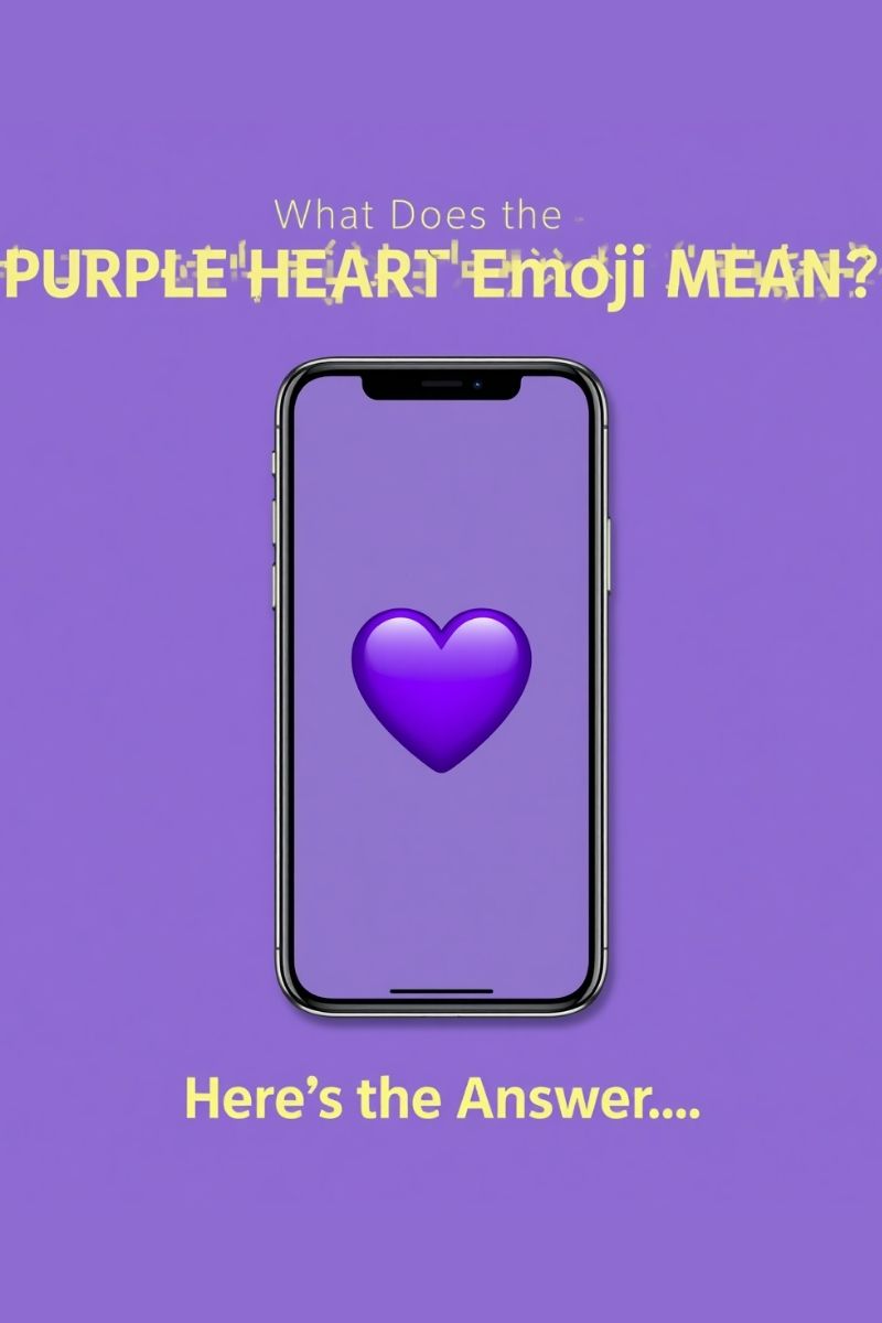 What Does the Purple Heart Emoji Mean? 💜